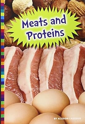 Meats and Proteins
