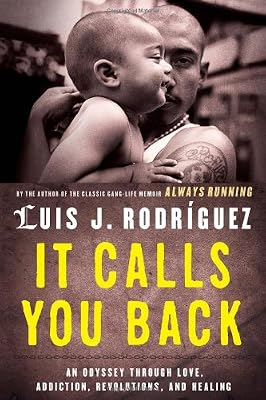 It Calls You Back: An Odyssey through Love, Addiction, Revolutions, and Healing