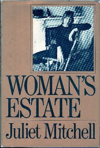 Woman's estate by Juliet Mitchell