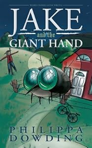 Jake and the Giant Hand (Weird Stories Gone Wrong)