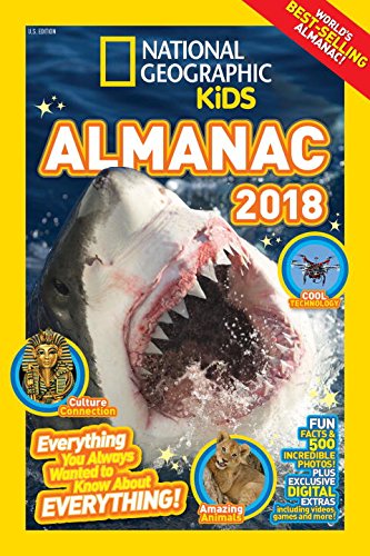 National Geographic Kids Almanac 2018 by National Geographic Kids