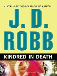 Kindred in Death by J. D. Robb