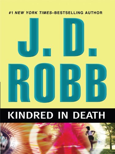 Kindred in Death by J. D. Robb