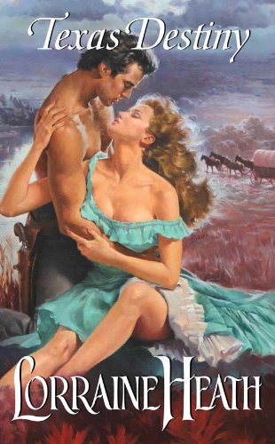 Texas Destiny by Lorraine Heath