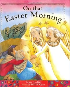 On That Easter Morning