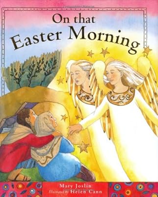 On That Easter Morning