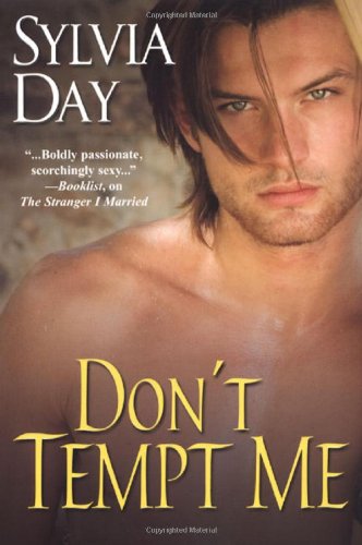 Don't Tempt Me (Georgian, Book 4) by Sylvia Day