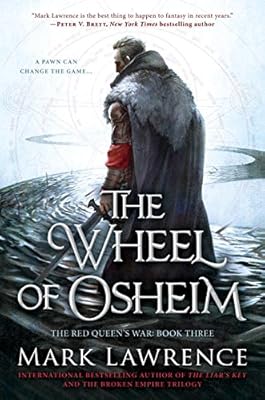 The Wheel of Osheim: The Red Queen's War