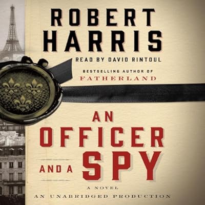 An Officer and a Spy: A Novel