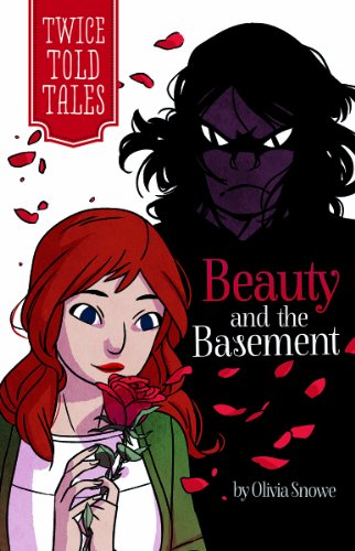 Beauty and the Basement by Olivia Snowe