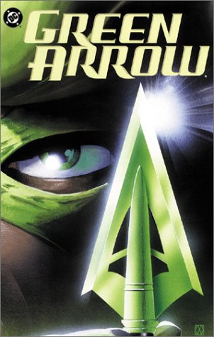 Green Arrow: Quiver (Green Arrow (Graphic Novels)) by Kevin Smith