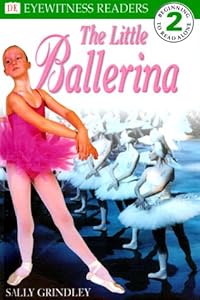 DK Readers: Little Ballerina (Level 2: Beginning to Read Alone)