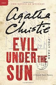 Evil Under the Sun: A Hercule Poirot Mystery