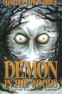 Demon in the Woods: Tall Tales and True from East Tennessee