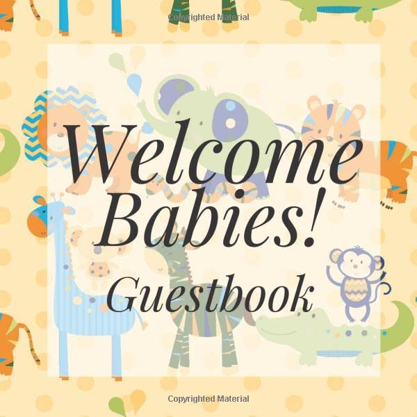 Welcome Babies! Guestbook: Yellow Safari Jungle Animals Twins Shower Signing Sign In Book, Welcome New Baby Girl with Gift Log Recorder, Address Lines, Prediction, Advice Wishes, Photo Milestones by Trendy Guestbooks