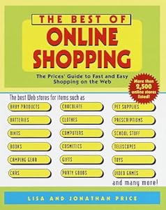 The Best of Online Shopping: The Prices' Guide to Fast and Easy Shopping on the Web by Lisa Price