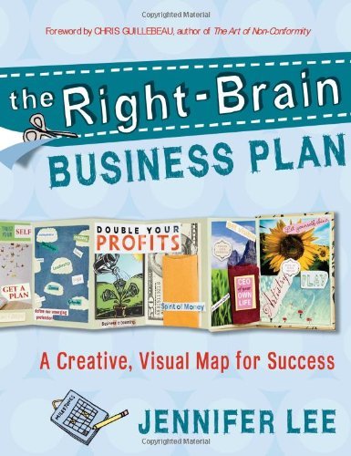 The Right-Brain Business Plan by Jennifer Lee