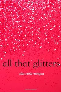 All That Glitters