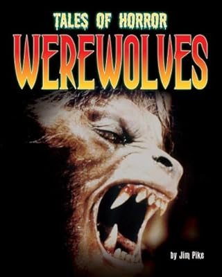Werewolves (Tales of Horror)