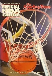 The Sporting News Official NBA Guide 1995-96 Edition