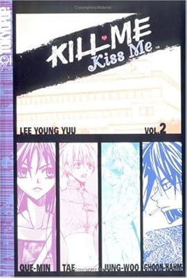 Kill Me, Kiss Me, Book 2