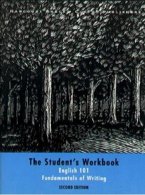 The Student's Workbook - English 101 - Fundamentals of Writing by unknown author
