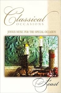 Feast Cassette (Classical Occasions Series) by Incorporated Barbour Publishing
