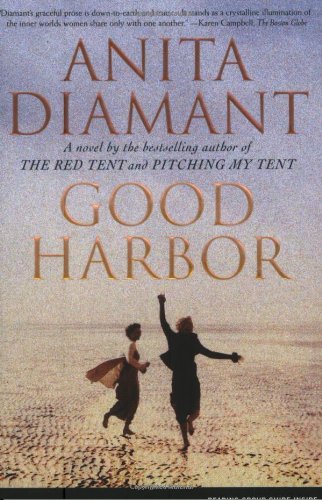 Good Harbor: A Novel by Anita Diamant