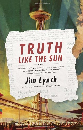 Truth Like the Sun by Jim Lynch
