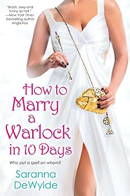 How to Marry a Warlock in 10 Days