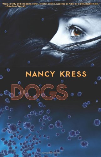 Dogs by Nancy Kress