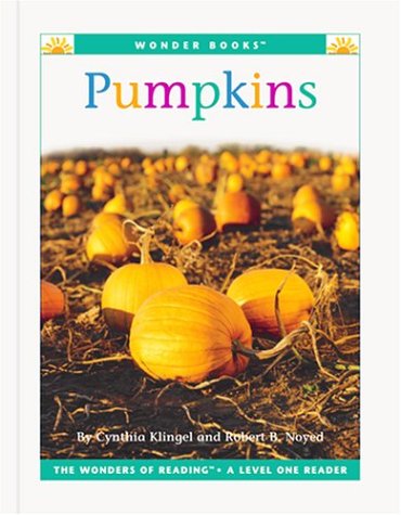 Pumpkins (Wonder Books: Level 1 Fruits) by Cynthia Fitterer Klingel