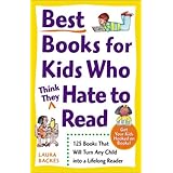Best Books for Kids Who (Think They) Hate to Read