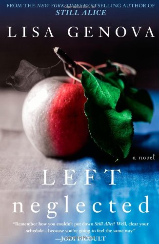 Left Neglected by Lisa Genova