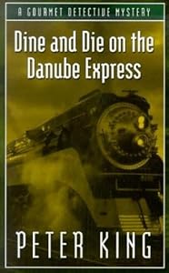 Dine and Die on the Danube Express