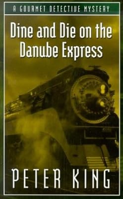 Dine and Die on the Danube Express