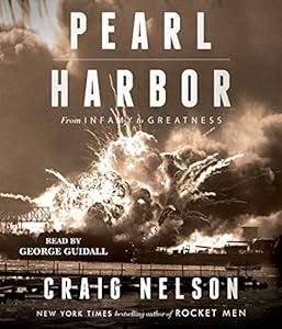 Pearl Harbor: From Infamy to Greatness