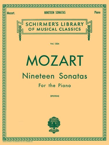 Mozart 19 Sonatas - Complete: Piano Solo (Schirmer's Library of Musical Classics, Vol. 1304) by Wolfgang Amadeus Mozart