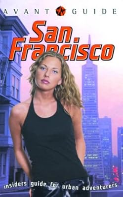 Avant-Guide San Francisco (Avant Guides)