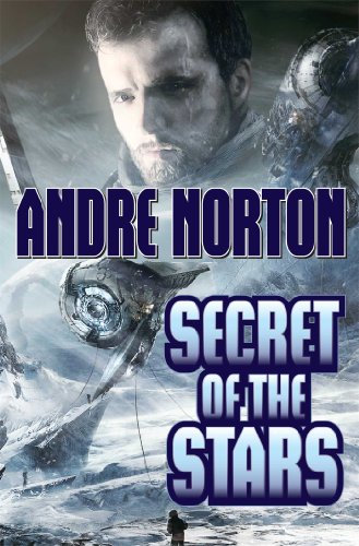 Secret of the Stars by Andre Norton