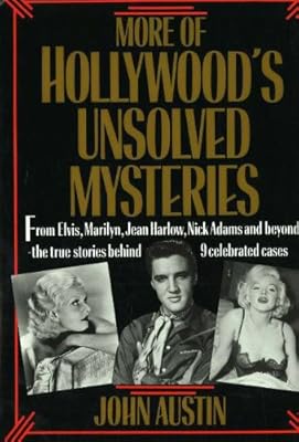 More of Hollywood's unsolved mysteries