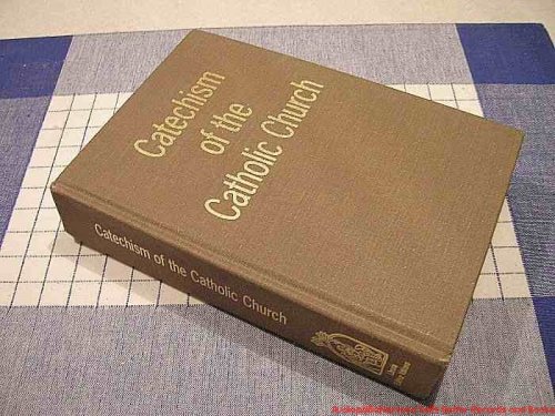 Catechism of the Catholic Church by Catholic Church
