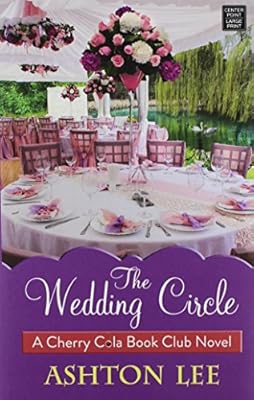 The Wedding Circle: Cherry Cola Book Club