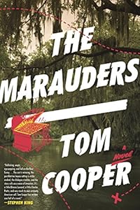 The Marauders: A Novel