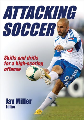 Attacking Soccer by Jay Miller