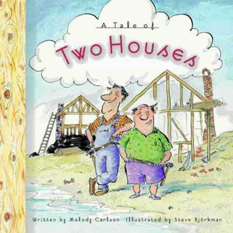 Tale of Two Houses