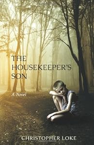 The Housekeeper's Son by Christopher Loke