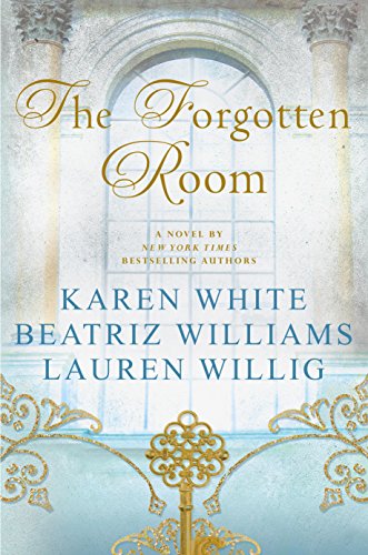 The Forgotten Room: A Novel by Karen White