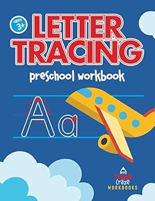 Letter Tracing Preschool Workbook