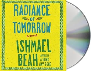 Radiance of Tomorrow: A Novel